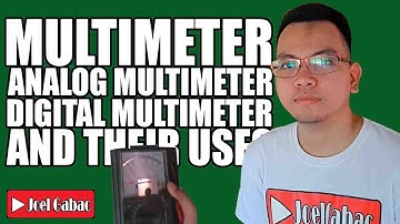 COMPARISON BETWEEN ANALOG AND DIGITAL MULTIMETER