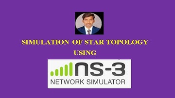 NS3-SIMULATION OF STAR TOPOLOGY USING NS3