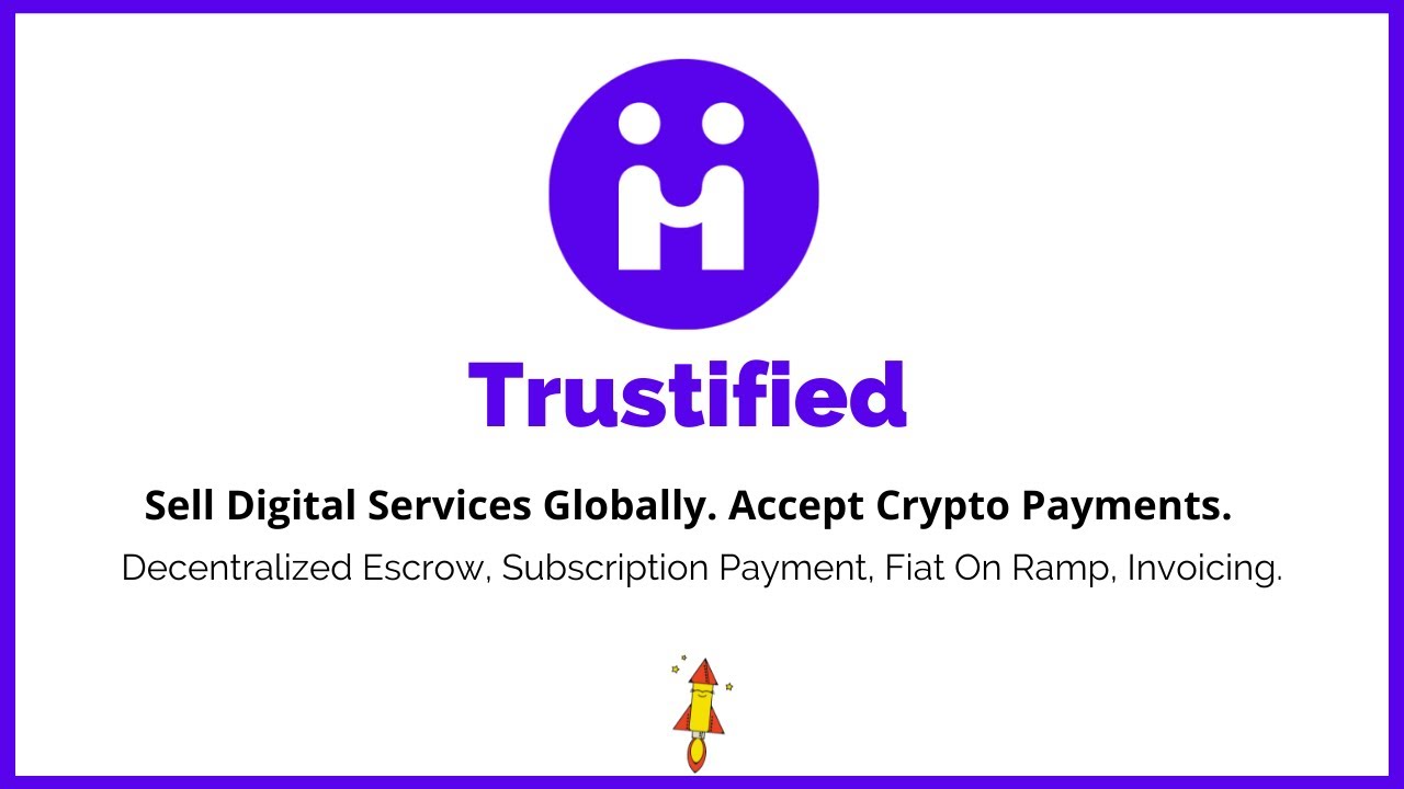 Trustified Network | Devpost