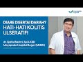 KOLITIS ULSERATIF: PENYEBAB, GEJALA, PENGOBATAN, DAN PENCEGAHANNYA