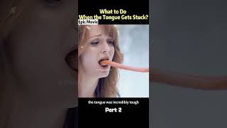 What To Do When The Tongue Gets Stuck?