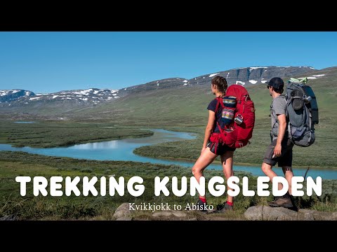TREKKING KUNGSLEDEN - Kvikkjokk to Abisko | Cinematic travel video | Summer 2021 | Swedish Lapland