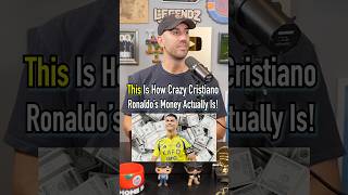 This Is How crazy Cristiano Ronaldo’s Money Actually Is! #shorts #cristianoronaldo #money #sports