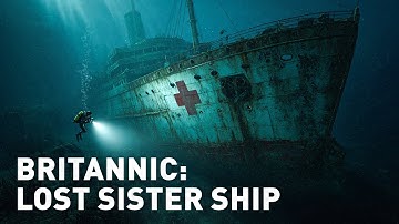 Exploring the Forgotten Sister of Titanic