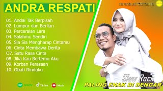 Download Lagu ANDRA RESPATI - ANDAI TAK BERPISAH - FULL ALBUM TERBAIK 2026 ||  || LAGU SLOW 2026#ontrending MP3