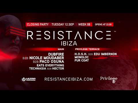 RESISTANCE IBIZA Closing Party Preview