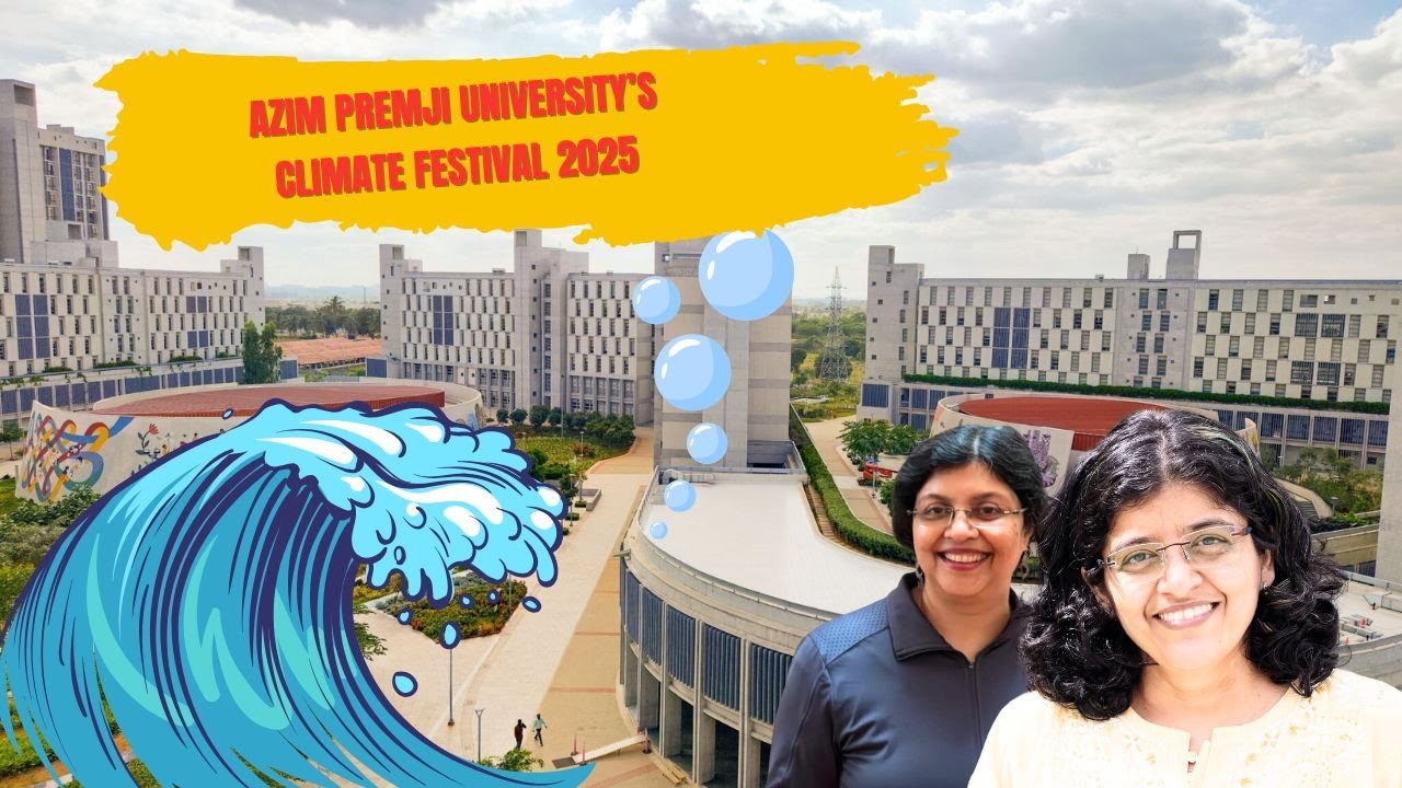 🌊 Azim Premji University Launches “Coasts & Oceans of Life” Climate ...