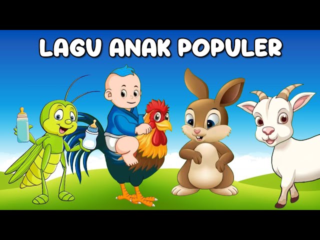 Kompilasi Lagu Anak - Lagu Anak Balita Terpopuler - Lagu Anak Anak - Lagu Ayam class=