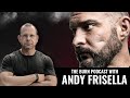 Andy Frisella, real talk with Ben Newman.