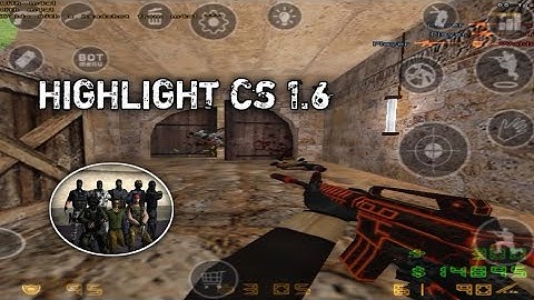 Stay📱|Cs 1.6 Highlight|Xash3D FWGS|Android