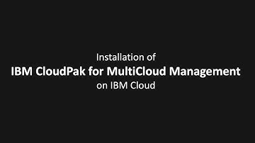 MCM 1.3.2 Installation on IBM Cloud