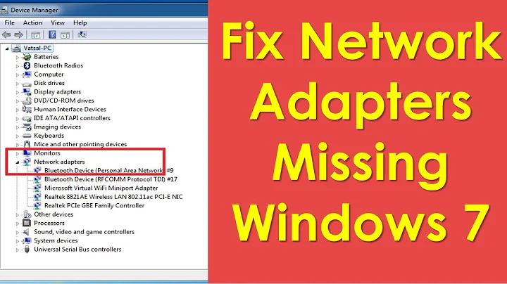 Network adapters missing windows 7
