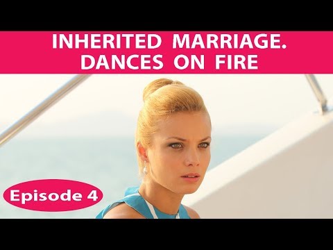 Inherited Marriage. Dances on fire. TV Show. Episode 4 of 9. Fenix Movie ENG. Drama