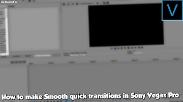 How to make smooth transitions in Sony Vegas Pro!