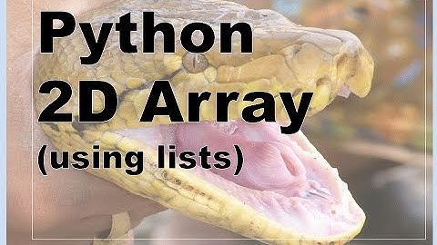201-Python - 2D Array Example