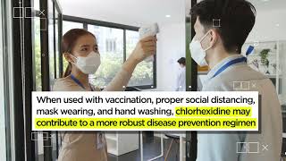 Chlorehexidine Helps Protect Against COVID-19