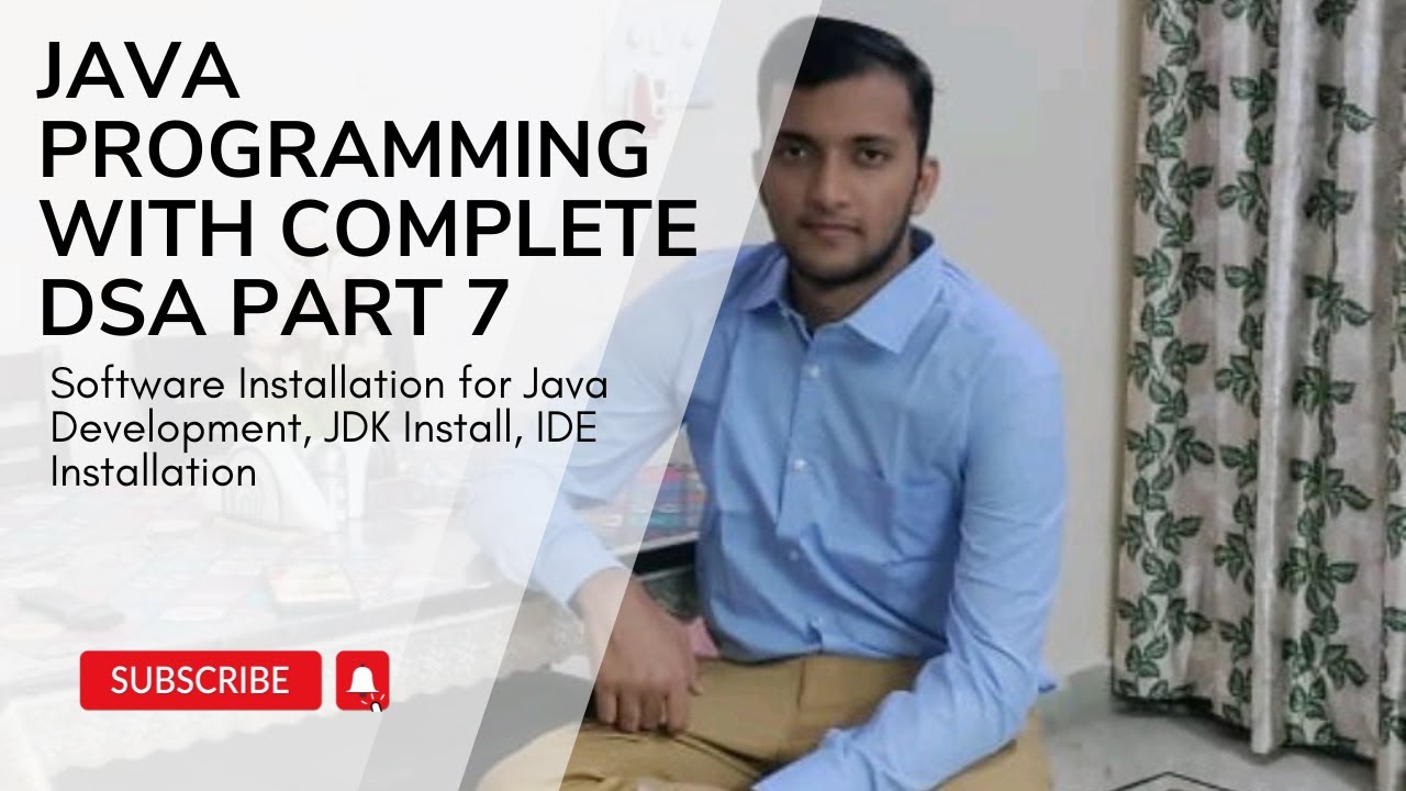 7. Software Installation for Java, JDK Install, IDE Installation - YouTube