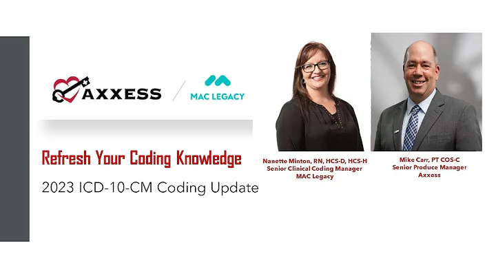 Axxess | Refresh Your Coding Knowledge with the 2023 ICD-10 CM Coding Update