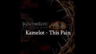 Watch Kamelot This Pain video