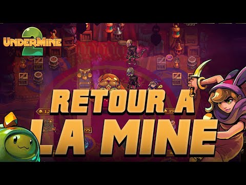 RETOUR A LA MINE - UNDERMINE 2 EARLY ACCESS