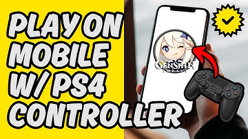 [Easy Guide] Play Genshin Impact Mobile With PS4 Controller