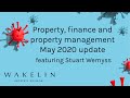 Melbourne Property, finance and property management update May 2020 with Stuart Wemyss