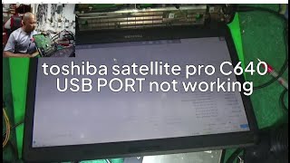 Toshiba C640 usb port not working