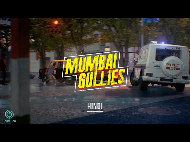 Mumbai Gullies Trailer Hindi - Open World Game By GameEon #MumbaiGullies class=