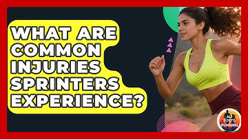 What Are Common Injuries Sprinters Experience? - All Sorts Of Running