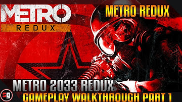 Metro 2033 Redux Walkthrough Part 1 - Intro
