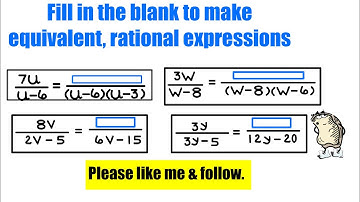 Writing equivalent, rational expressions with polynomial denominators
