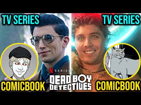 Top 10 Differences Between Dead Boy Detectives Tv Series And Comics Explored!