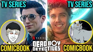 Top 10 Differences Between Dead Boy Detectives Tv Series And Comics – Explored!