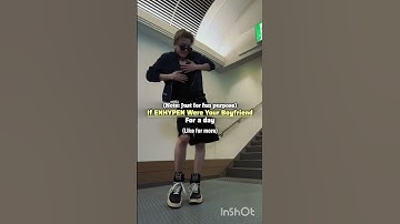 If ENHYPEN Were Your Boyfriend for a Day#sunghoon#jay#jake#niki#sunoo#jungwon#heesung#enhypen