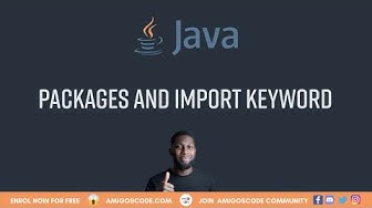Packages and Import Keyword