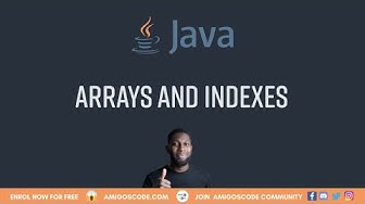 Arrays and Indexes