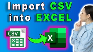 How to Import CSV Files in Excel