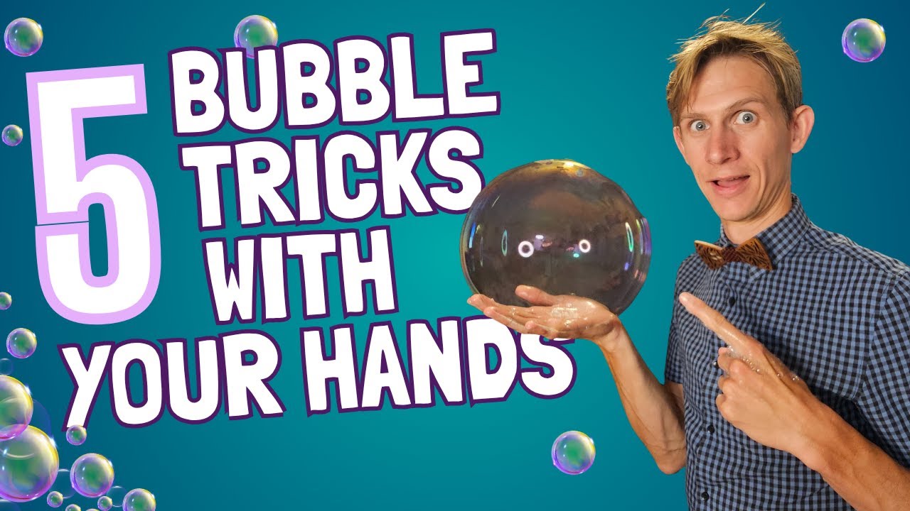 How to make bubble tricks using your hands