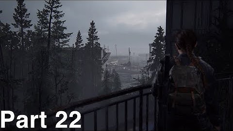 The Last Of Us Part 2 Full Walkthrough Part 22 - PS5 4K 60FPS (No Commentary)