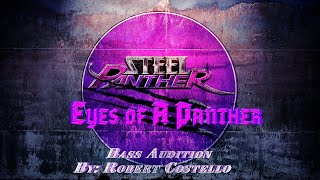 Steel Panther - Eyes of A Panther Bass Audition