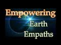 Empowering  earth empath practice