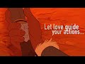 Brother Bear | Let Love Guide Your Actions