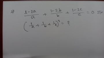 if (1-2a)/a +(1-2b)/b +(1-2c)/c=0  find (1/a+1/b+1/c)³=?