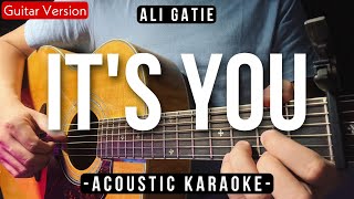 Video thumbnail of "It's You [Karaoke Acoustic] - Ali Gatie [HQ Audio]"