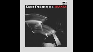 洋楽 Edson Frederico E A Transa Edson Frederico – Edson Frederico E A Transa – Vinyl (LP