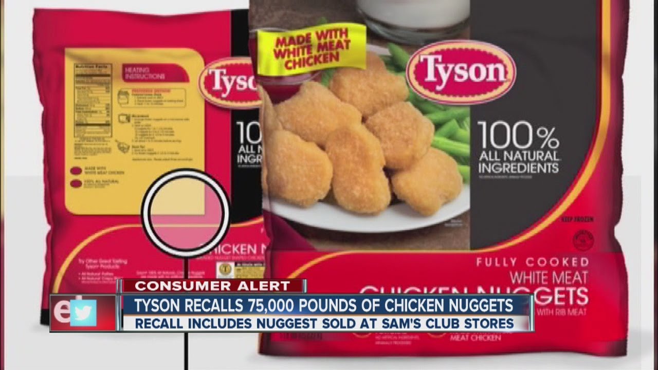 Tyson recalls 75K pounds of chicken nuggets YouTube