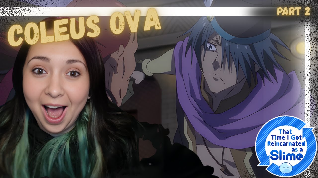 Visions Of Coleus OVA Part Two Reaction: The Action Begins!