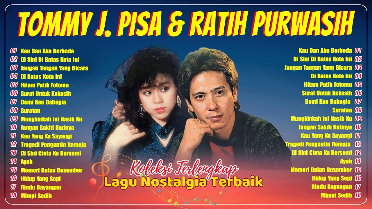 Ratih Purwasih dan Tommy J Pisa Full Album 🎶 Lagu Nostalgia Tembang Kenangan 💽 Lagu Lawas Terbaik