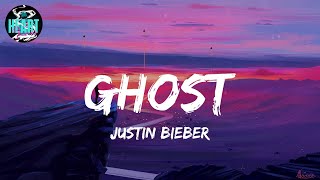 Justin Bieber - Ghost (Lyrics) | Playlist | Ed Sheeran, Ed Sheeran,...