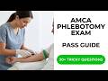 How to Pass the AMCA Phlebotomy Exam in 2026: The Ultimate Study Guide